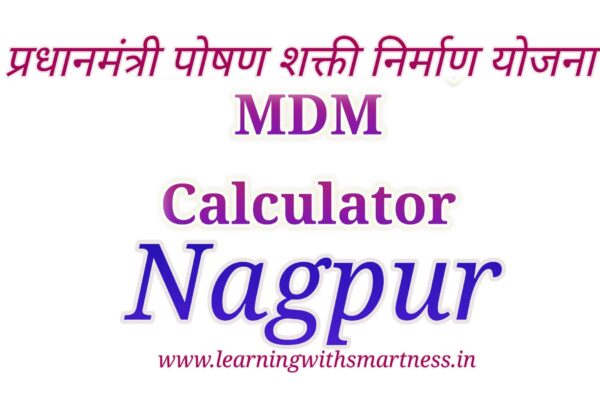 Best MDM Calculator for Nagpur Schools – Free Online Tool