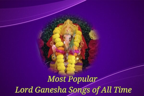 Most Popular Lord Ganesha Songs of All Time